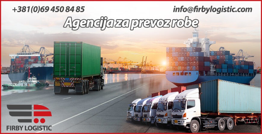 Najbolja agencija za prevoz robe - Firby Logistic 1
