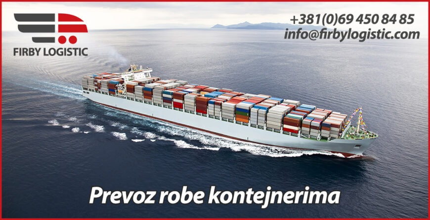 Prevoz robe kontejnerima - Agencija za prevoz robe - Firby Logistic 1