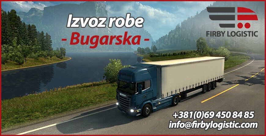 izvoz robe Bugarska Firby Logistic 1
