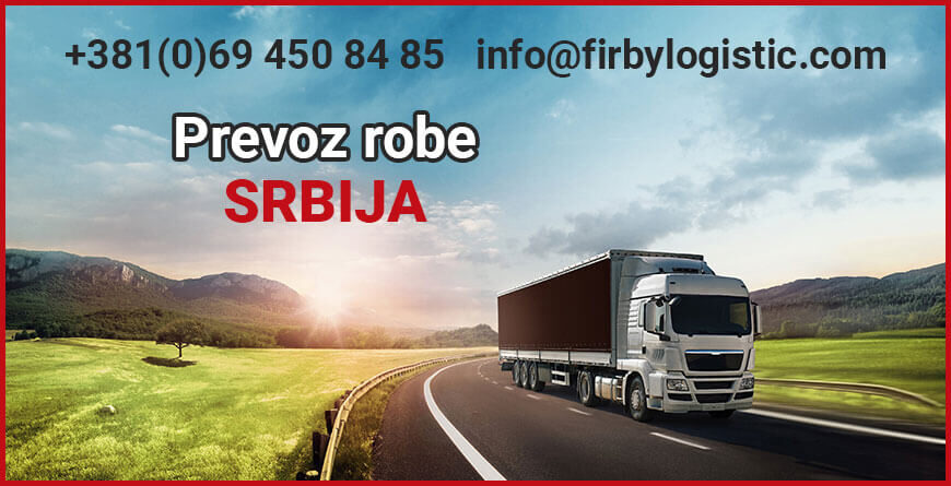 prevoz robe Srbija Firby Logistic 1