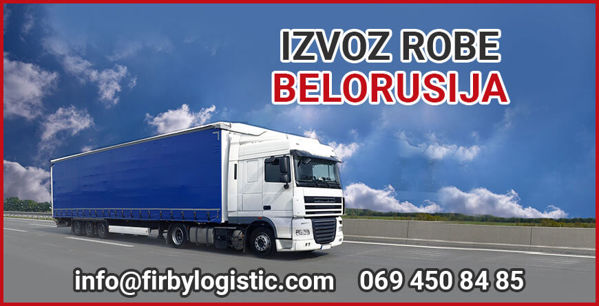 izvoz robe Belorusija Firby Logistic 1