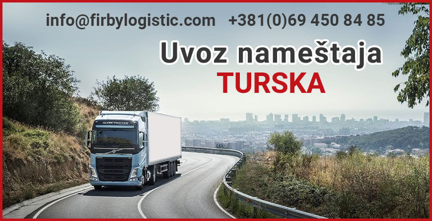 uvoz nameštaja iz Turske Firby Logistic 1